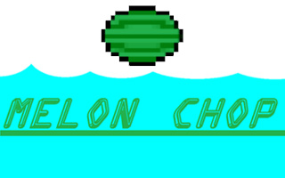 Melon Chop 2014